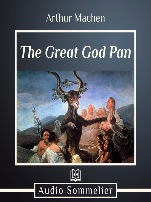 Title details for The Great God Pan by Arthur Machen - Available